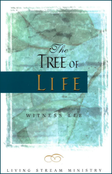 the_tree_of_life_by_witness_lee